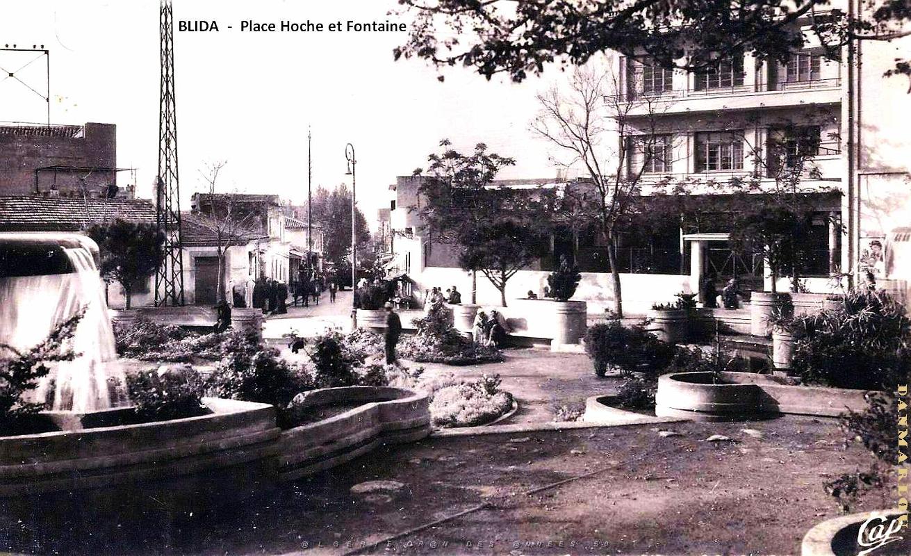 Blida - Place Hoche et Fontaine.jpg